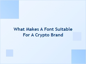 Finding the Right Font for Crypto Branding
